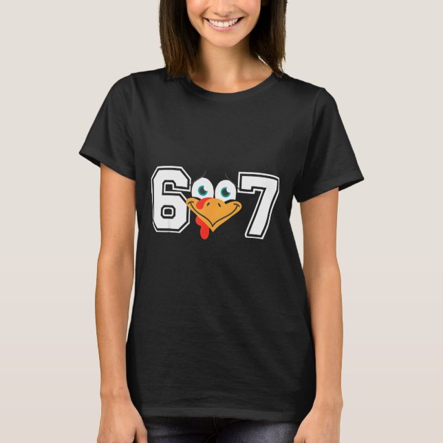 Funny Six Seven 67 Turkey Face Thanksgiving Matchi T-Shirt (Vorderseite)