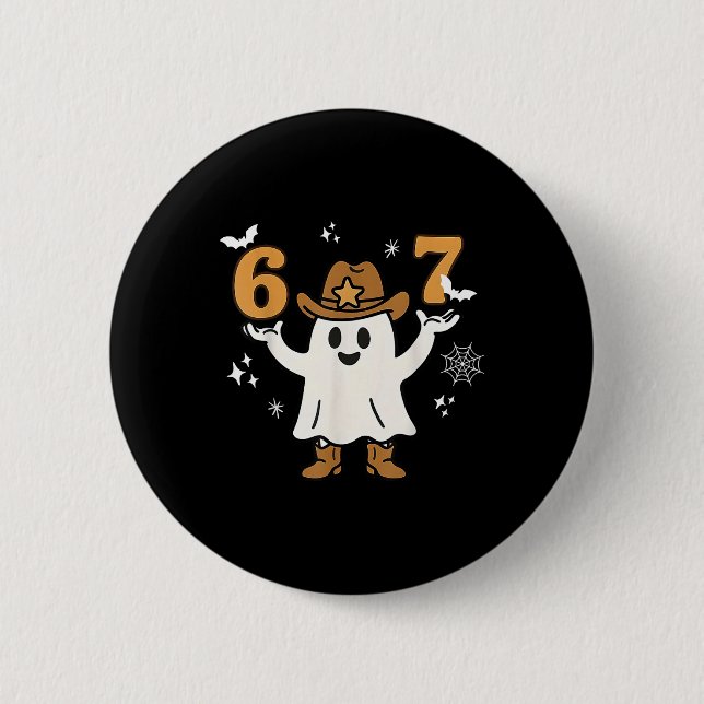 Funny Six Seven 6 7 Meme Cowboy Ghost Halloween Co Button (Vorderseite)