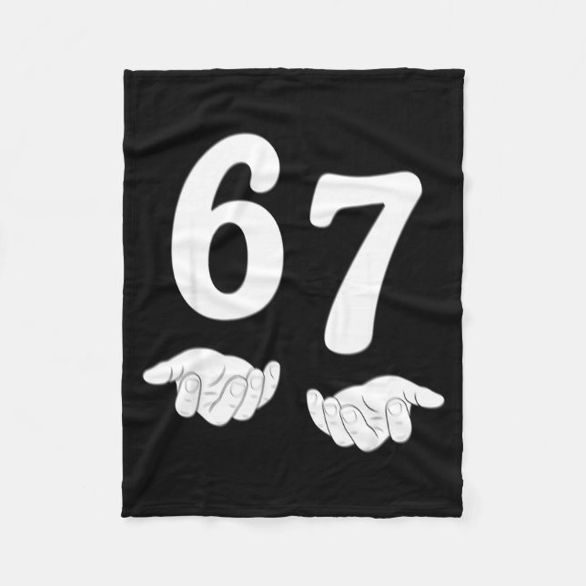 Funny Six Seven 6 7 Meme Gen Alpha Slang 67 Hands  Fleecedecke (Vorderseite)