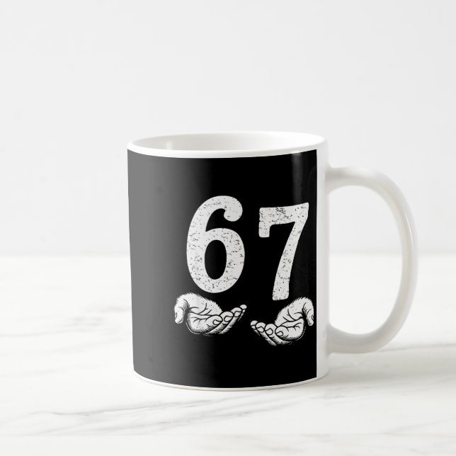 Funny Six Seven 6 7 Meme Gen Alpha Slang 6 7 Meme  Kaffeetasse (Rechts)