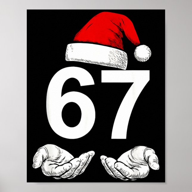 Funny Six Seven 6 7 Meme Gen Alpha Slang Christmas Poster (Vorne)