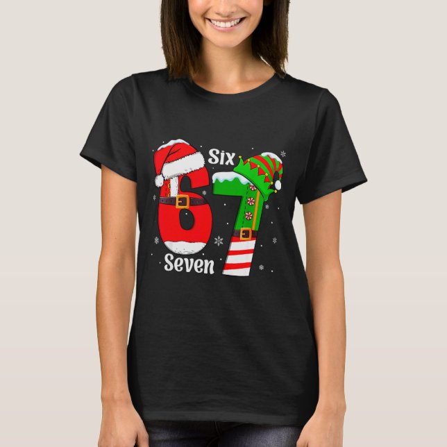 Funny Six Seven 6 7 Meme Gen Alpha Slang Santa Elf T-Shirt (Vorderseite)