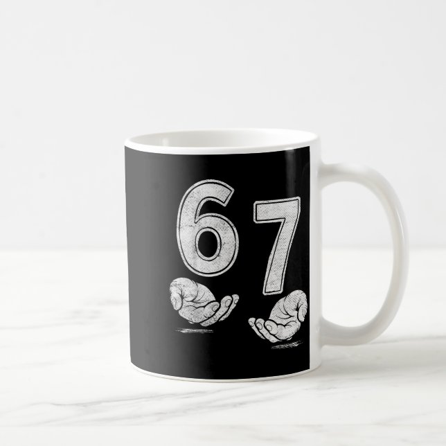 Funny Six Seven 6 7 Meme Shirt 6 7 Hands  Kaffeetasse (Rechts)