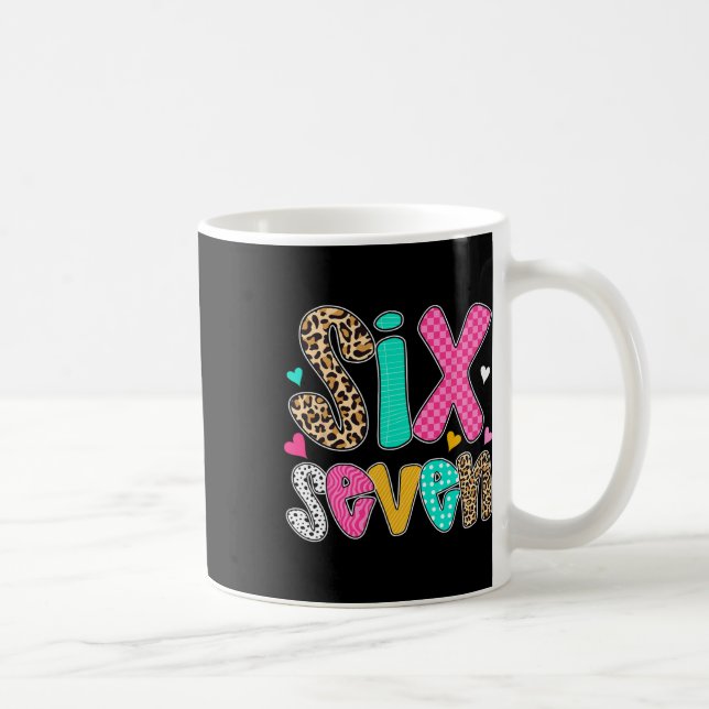 Funny Six Seven 6 7 Meme Teacher Design For Men Wo Kaffeetasse (Rechts)