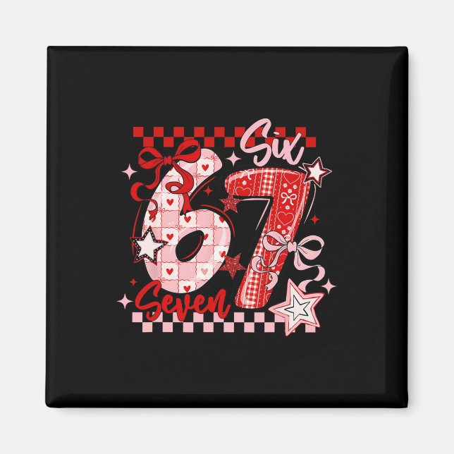 Funny Six Seven 6 7 Meme Valentine Girl  Magnet (Vorne)