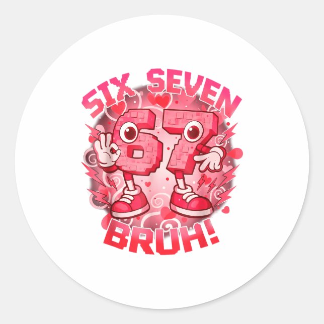 Funny Six Seven Bruh 67 Brainrot Meme Valentine's  Runder Aufkleber (Vorderseite)