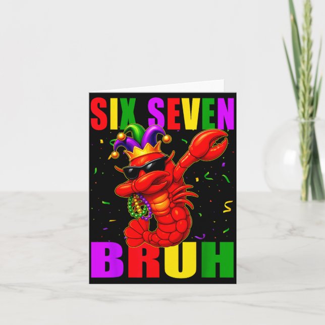 Funny Six Seven Bruh Mardi Gras 6 7 Meme Crawfish  Karte (Vorderseite)