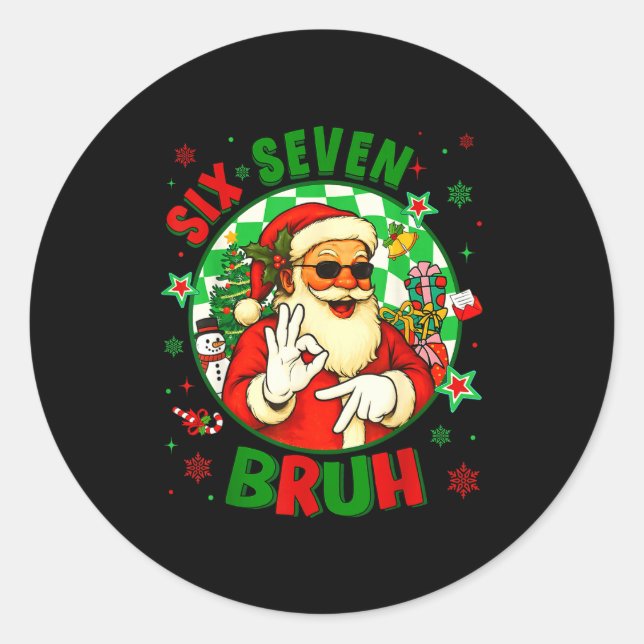 Funny Six Seven Bruh Santa Meme 67 Christmas Boy G Runder Aufkleber (Vorderseite)