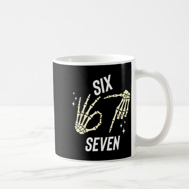 Funny Six Seven Gen Alpha Slang Meme 6 7 Skeleton  Kaffeetasse (Rechts)