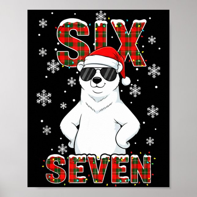 Funny Six Seven Lar Bear Christmas 67 Santa Hat Wi Poster (Vorne)