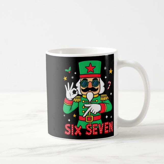 Funny Six Seven Meme Christmas Nutcracker Saying 6 Kaffeetasse (Rechts)