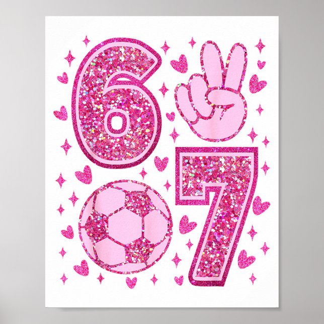 Funny Six Seven Soccer Valentines Day Men Women Ki Poster (Vorne)