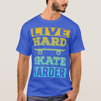 Funny Skateboarding Life Zitat Skate Cool Skateboa T-Shirt