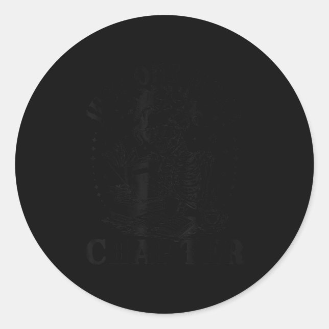 Funny Skeletading Buch nur noch ein Kapitel Runder Aufkleber (Vorderseite)