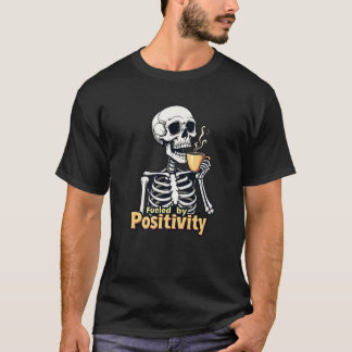 Funny Skeleton angeregt durch positive Kaffeeliebh T-Shirt