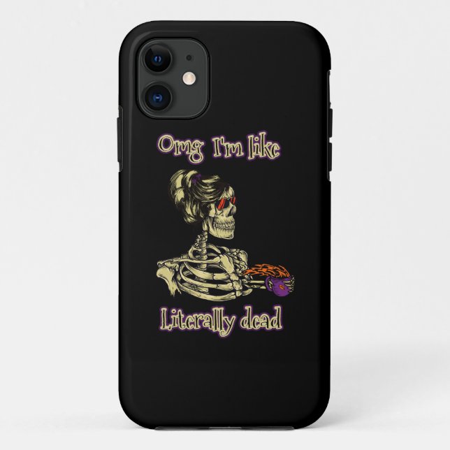 Funny Skeleton Drinking Ich bin buchstäblich tot K Case-Mate iPhone Hülle (Rückseite)