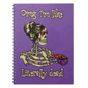 Funny Skeleton Drinking Ich bin buchstäblich tot K Notizblock