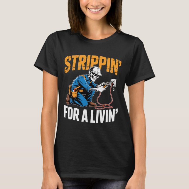 Funny Skeleton Electrician N For A Livin Long Slee T-Shirt (Vorderseite)