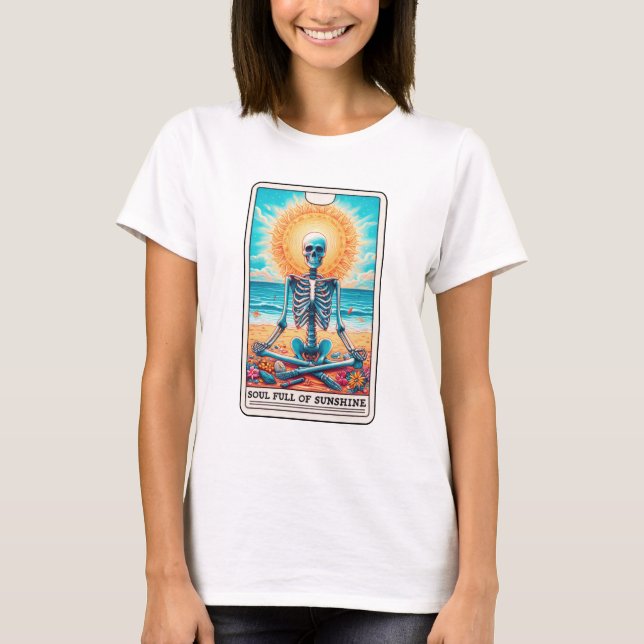 Funny Skeleton Full of Sunshine Meditation Tarot T-Shirt (Vorderseite)