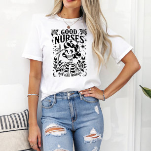 Funny Skeleton Gute Krankenschwestern sagen schlec T-Shirt