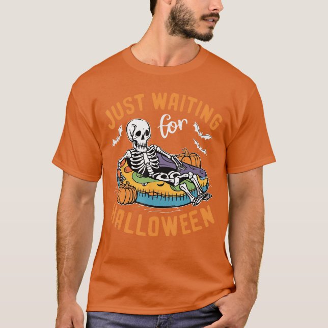 Funny Skeleton Halloween gerade zu Hallowee Gewart T-Shirt (Vorderseite)