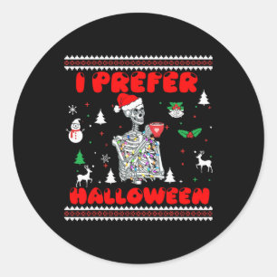 Funny Skeleton I Bevorzuge Halloween Weihnachten S Runder Aufkleber