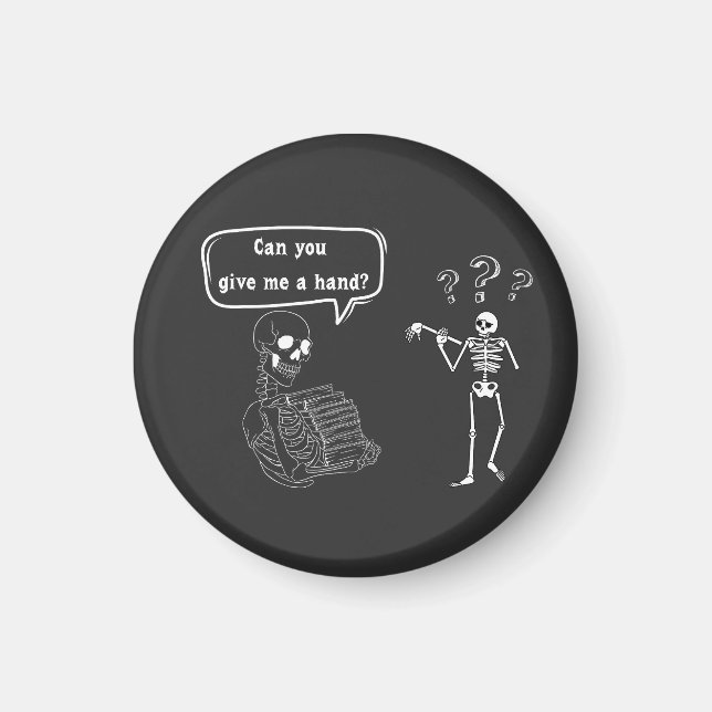 Funny Skeleton Puff kannst du mir helfen Magnet (Vorne)