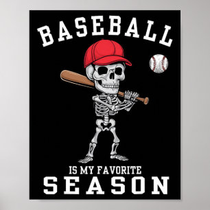 Funny Skeleton Sports Player Baseball ist mein Fav Poster