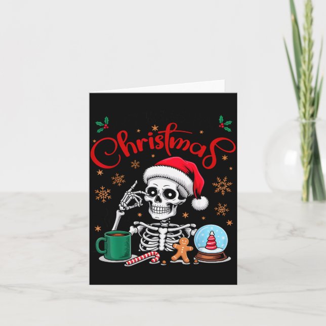 Funny Skeleton Waiting For Christmas Kids Men Wome Karte (Vorderseite)
