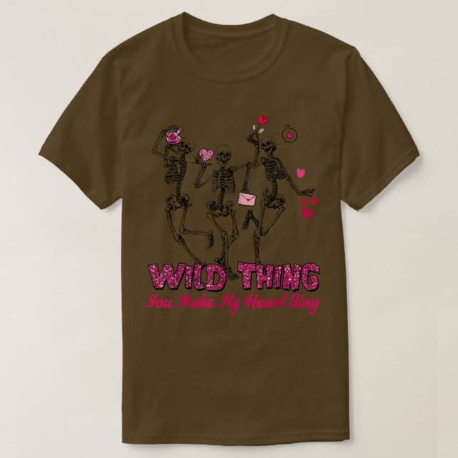 Funny Skeleton Wild Dinge, die Sie mein Herz Sing  T-Shirt (Design vorne)