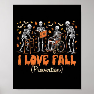 Funny Skelett I Liebe Fall Prävention Fall Physica Poster