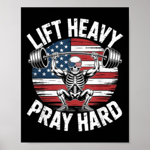 Funny Skelett US Flag Lift Heavy Pray Hard Gym Ch Poster