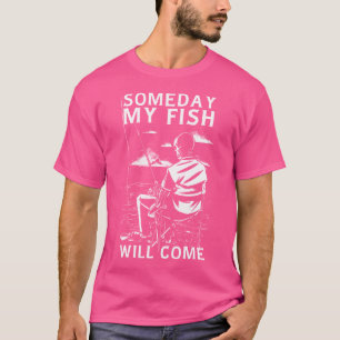 Funny Skeletts Fischen Eines Tages wird mein Fisch T-Shirt