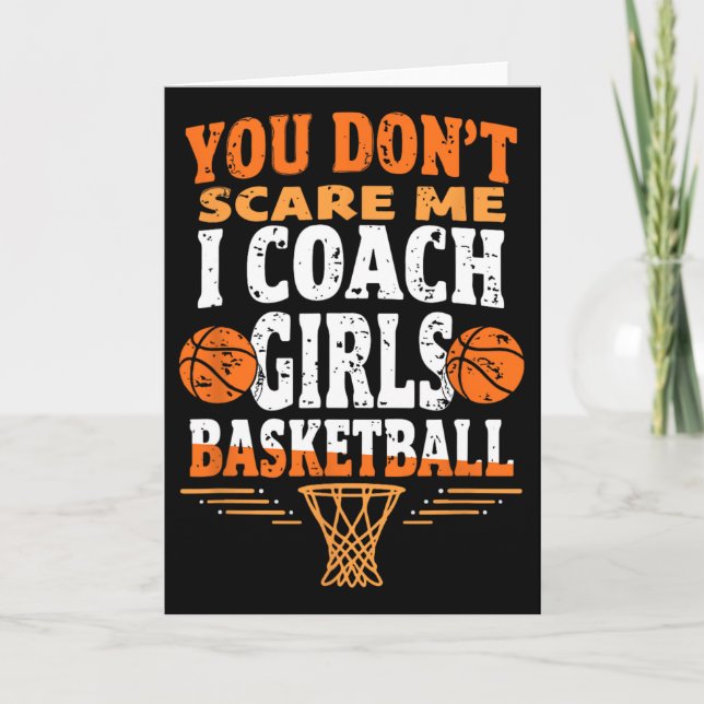 Funny Sketll Coach You Don't Scare Me I Coach Girl Karte (Vorderseite)