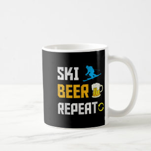 Funny Ski Beer Wiederholung Skiing & Amp; Skifahre Kaffeetasse