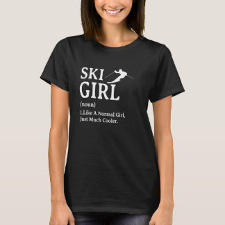 Funny Ski Definition Ski Girl Definition Funny T-Shirt