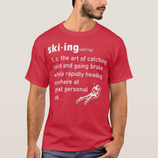 Funny Ski Definition Spaß Skiverleih Skiverleih Id T-Shirt