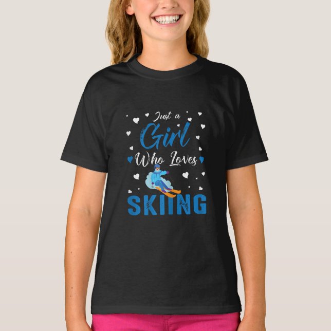Funny Ski Winter Sportgeschenk Ein Mädchen für Lie T-Shirt (Vorderseite)