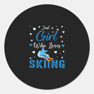 Funny Ski Winter Sportgeschenk Nur ein Mädchen, da Runder Aufkleber