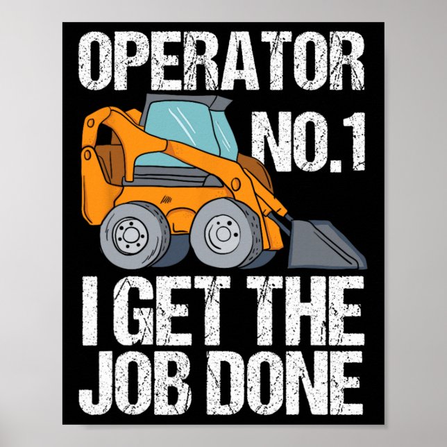 Funny Skid Steer Daddy Funny Fathers Day Geschenk Poster (Vorne)