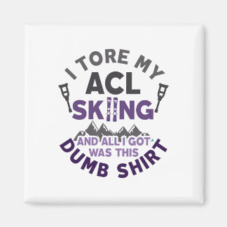 Funny Skifahren Knie Verletzung Torn wird gut Magnet