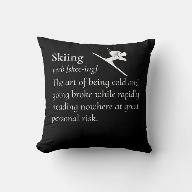 Funny Skiing Definition Print Ski Geschenk Idee fü Kissen (Vorderseite)