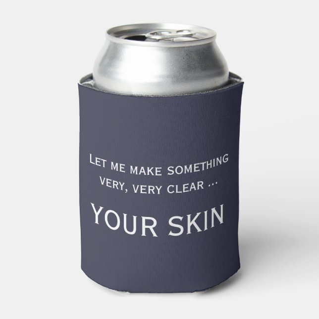 Funny Skincare Ästhetiker Dermatologe Cozie Dosenkühler (Kanne Vorderseite)