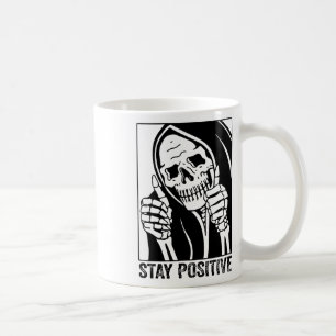 Funny Skull Bleibe Positive Skeletton Halloween Mo Kaffeetasse