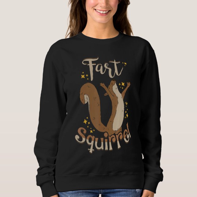 Funny Skunk Fart Squirrel Sweatshirt (Vorderseite)
