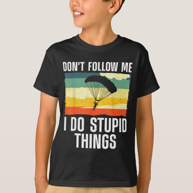 Funny Skydiving Art For Men Women Parachute Indoor T-Shirt (Vorderseite)