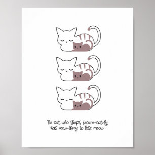 Funny Sleeping Cat Pub und Art II Poster