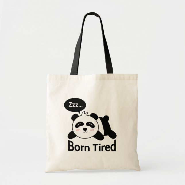 Funny Sleeping Panda Geboren Tired Tragetasche (Vorne)