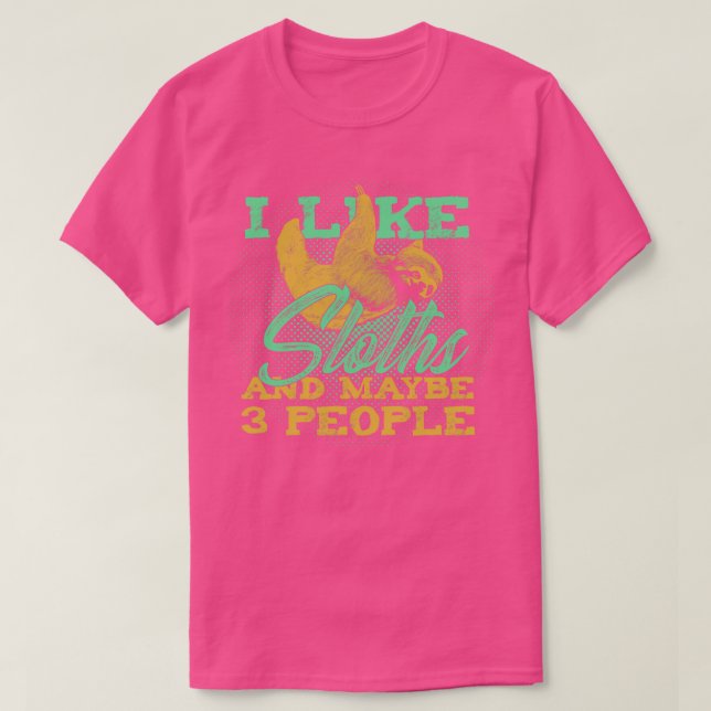Funny Sloth Animal Lover Geschenk T-Shirt (Design vorne)