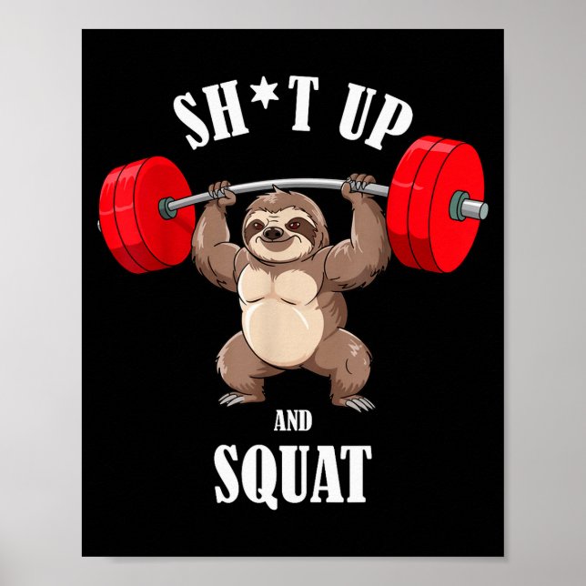 Funny Sloth Fitness Squating Workout Weightlifting Poster (Vorne)